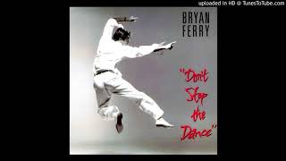 Bryan Ferry - Don't stop the dance 12'' (1985)