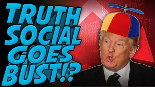Trump Investors are FOOLS! Truth Social is Worthless?!