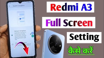 redmi a3 full screen setting /how to full screen display redmi a3 /redmi a3 side se back kaise kare