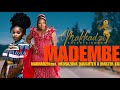 MADEMBE Makhadzi Feat Nkosazana Daughter X Master Kg Dalom Kids