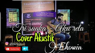 (Musisi Jogja project) Tri suaka - Aku rela | Cover ekowin