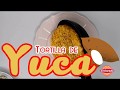 tortilla de yuca