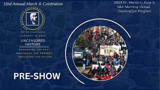2023 Pre Show Dr. Martin Luther King Jr. 32nd Anniversary Celebration Program