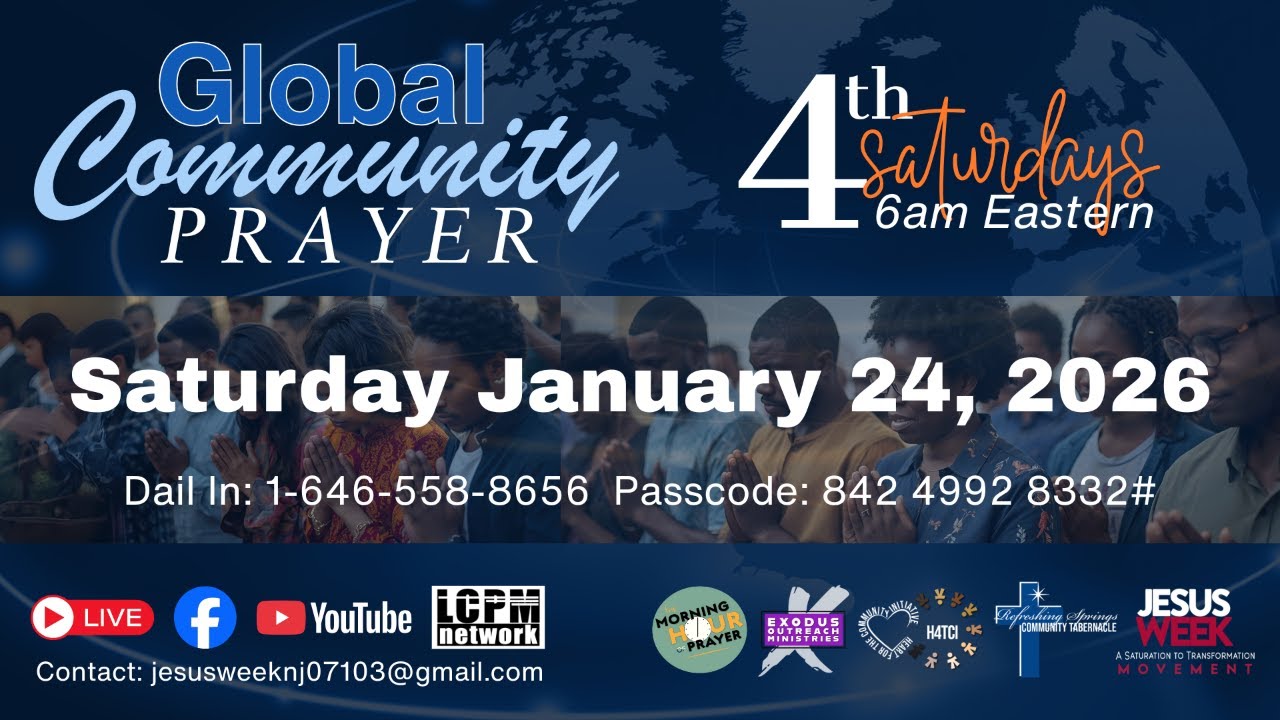 Global Community Prayer | 4th Saturdays at 6 AM ET | Morning Hour of Prayer