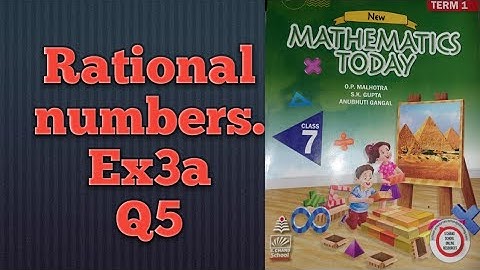 Q5 Ex3A Class 7 Mathematics Today | Chapter 3 Rational Numbers | ICSE Math Class 7 |