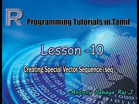 R Tamil  Programming Tutorial Lesson 10 Creating special vector sequence (seq)