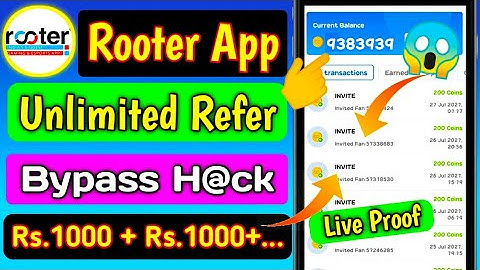 Rooter App Unlimited Refer H@ck Trick|Rooter App Unlimited Refer Bypass Hack Trick 2024 {Live Proof}