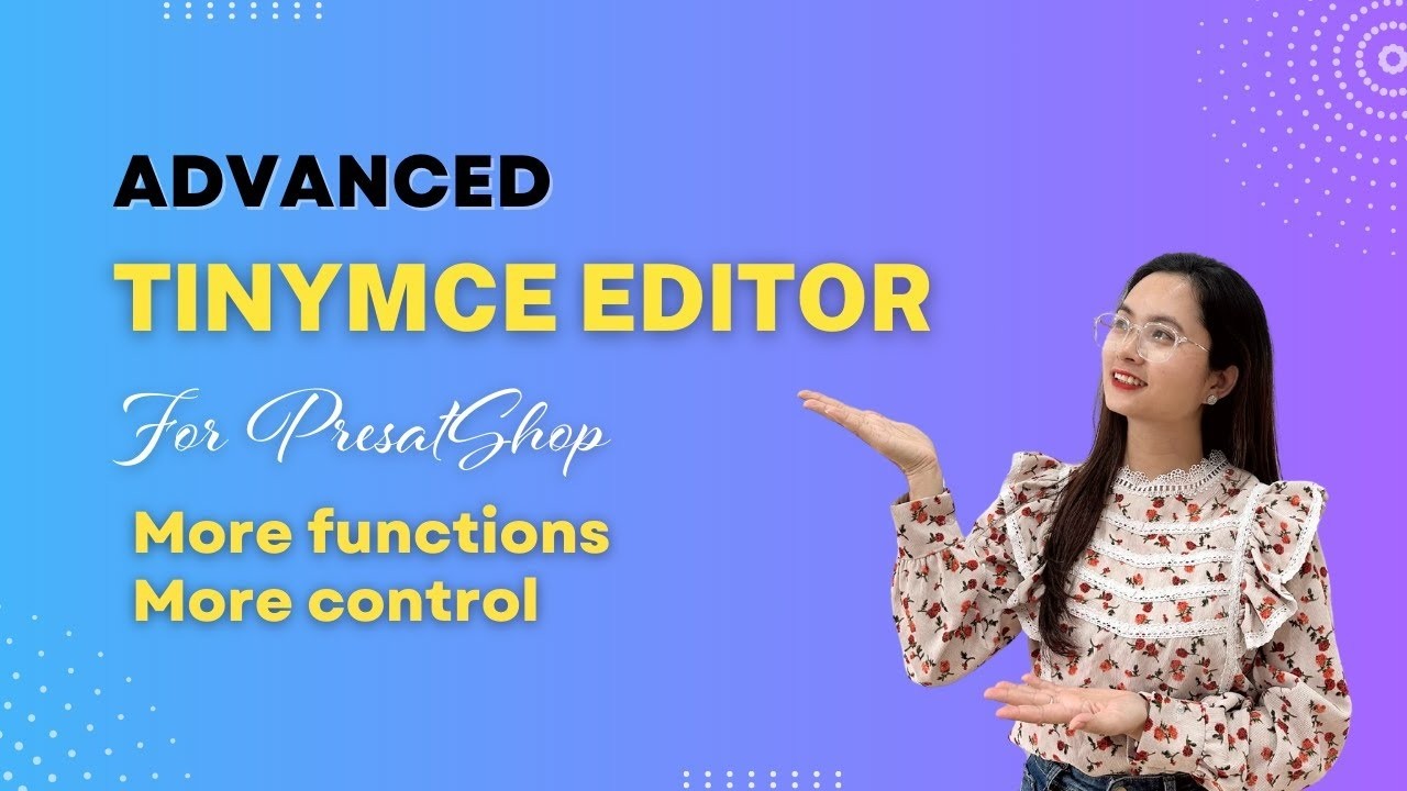 Enhance PrestaShop's TinyMCE Editor with Advanced Functions! - YouTube