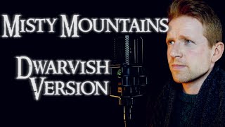 The Hobbit - Misty Mountains (In Dwarvish) Resimi
