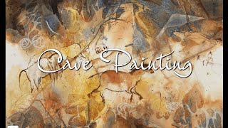 Cave Painting I - Watercolor Lesson with Karlyn Holman