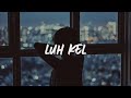 Luh kel - two rounds