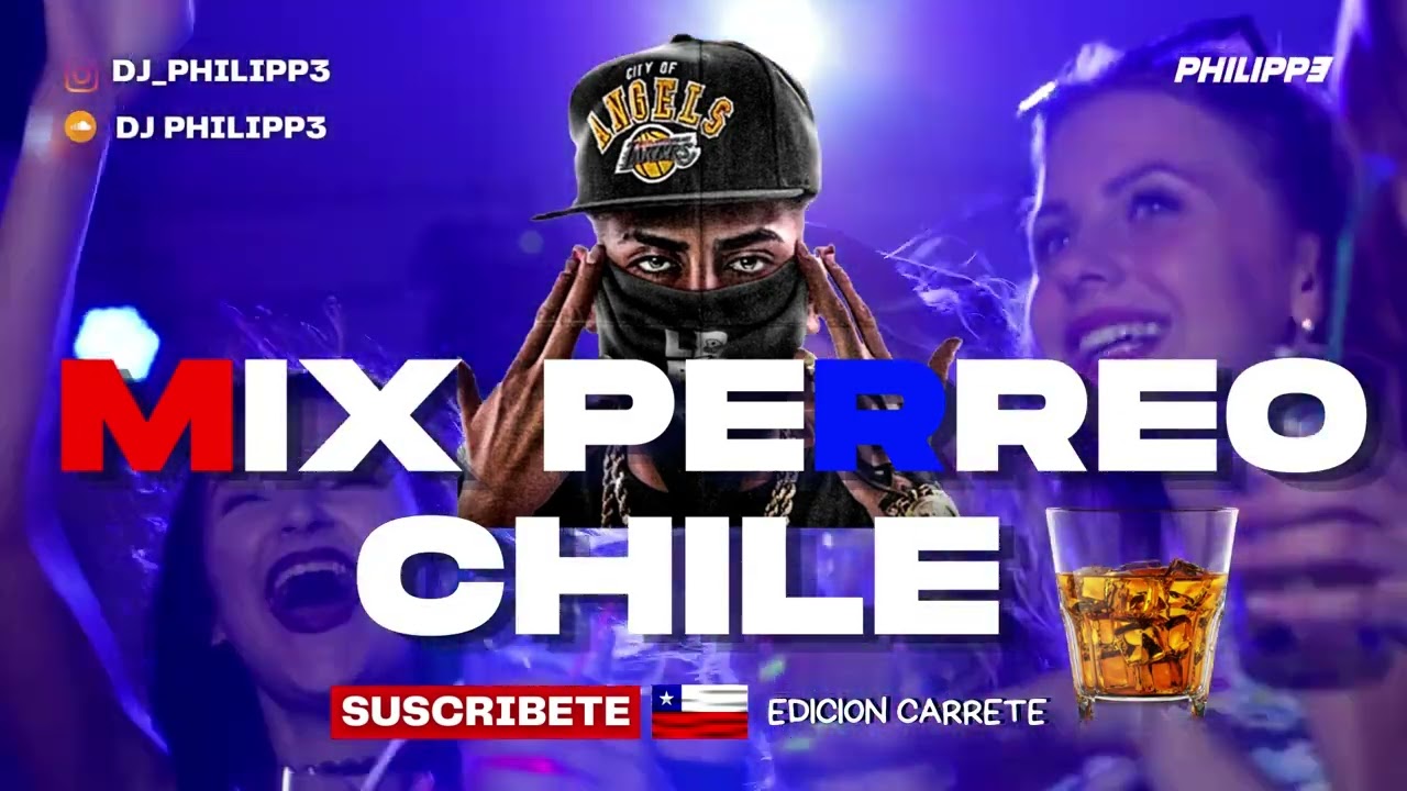 MIX PERREO CHILE //EDICIÓN CARRETE 🔥 🔥🔥 (RESUMEN HITS) 🎧 