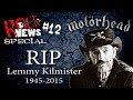 ROCK NEWS Sp#12 - RIP Lemmy Kilmister 1945-2015 (Motörhead)