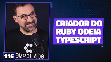 Criador do Ruby on Rails cria treta com desenvolvedores TypeScript [Cortes Compilado]