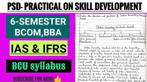 PSD-practical on skill dvlpmt | IAS & IFRS | 6-SEM | Qst+Ans | bcom,bba | bcu syllabus | subscribe👍