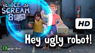 ICE SCREAM 8 FINAL CHAPTER Full CUTSCENES | Hey, ugly robot! | High Definition