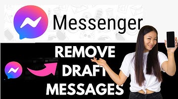 How To See And Remove Draft Messages In Messenger