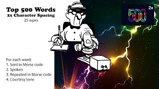 2x Character Spacing - Top 500 Words - 25wpm