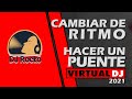 Cómo CAMBIO DE RITMO y velocidad en VIRTUAL DJ 2021