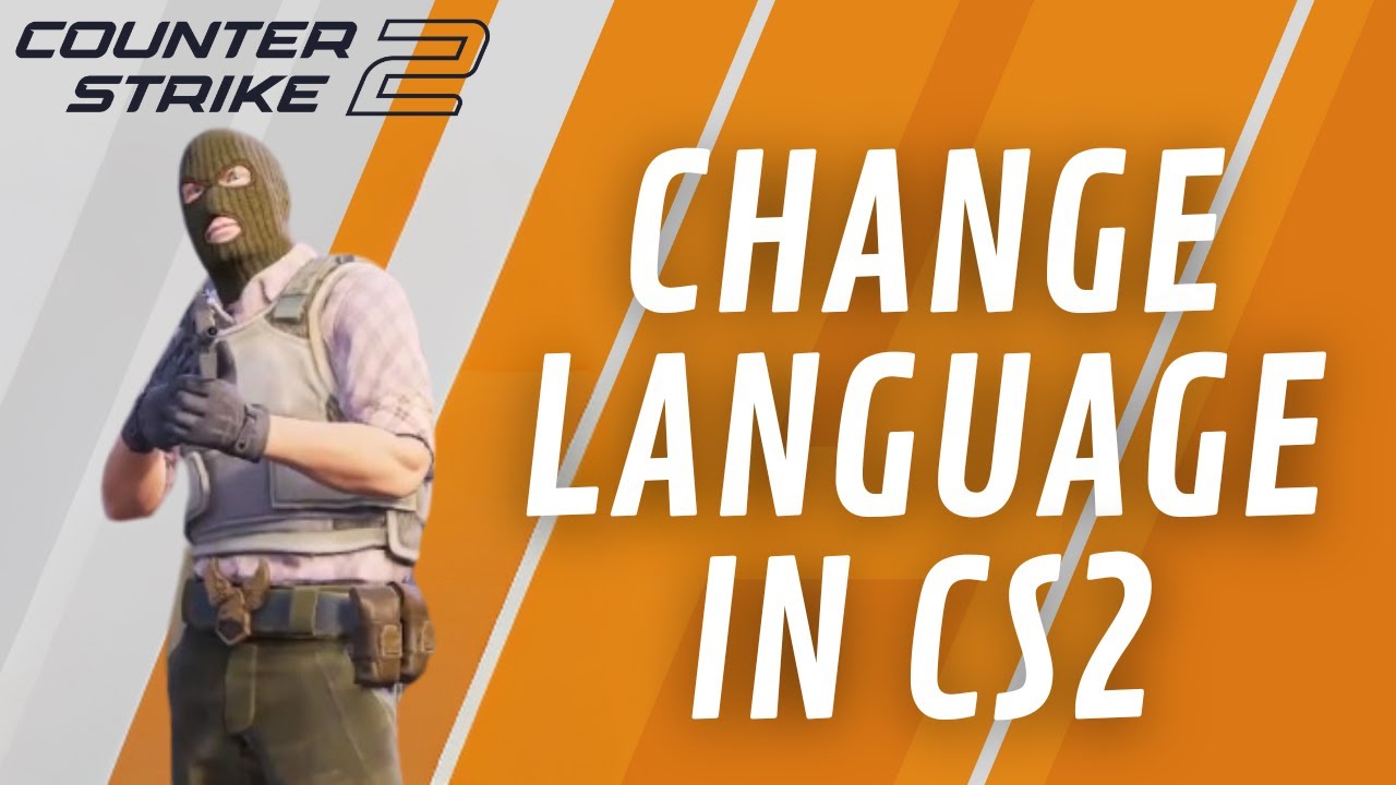 How to Change Language in Counter Strike 2 2024 - YouTube