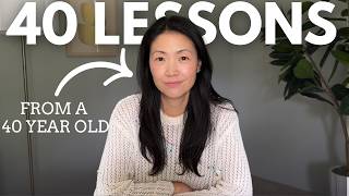 40 Lessons I Learned At 40 That I Wish I Knew At 22