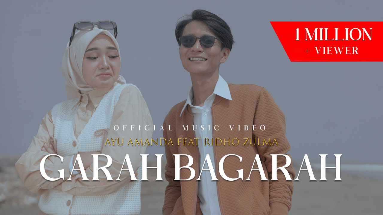 Ayu Amanda Ft Ridho Zulma - GARAH BAGARAH ( Official Music Video )