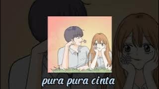 Pura pura cinta - Cherrybelle (speed up   Reverb)