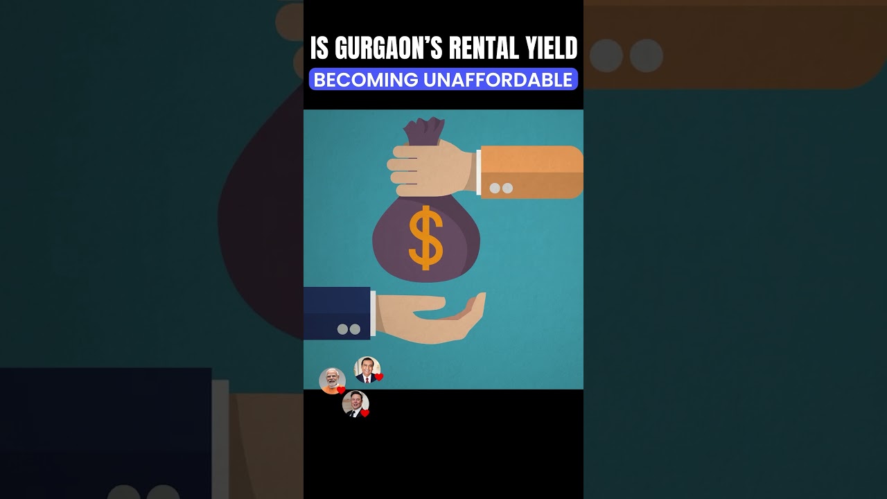 Is Gurgaon Rental yield unaffordable now ?