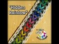 New "Hidden Rainbow" Rainbow Loom Bracelet/How To