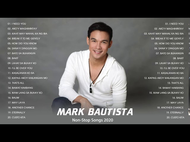 The Best Songs Of Mark Bautista Nonstop 2020   Mark Bautista Greatest Hits Full Playlist