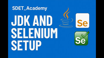 JDK and Selenium Setup Step by Step | Install Java JDK, Maven & Selenium WebDriver