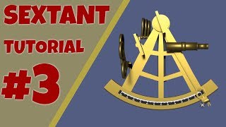 Sextant Tutorial: Taking Sights With A Sextant