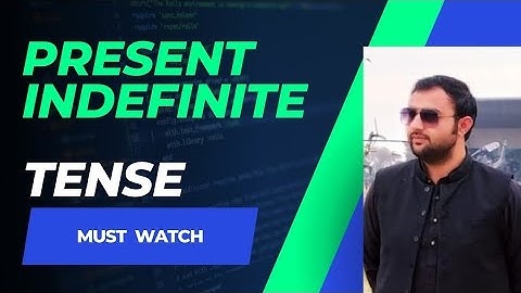 Present Indefinite Tense | Lecture 02 by Syed Wassi Shah #css #pms #english #grammar