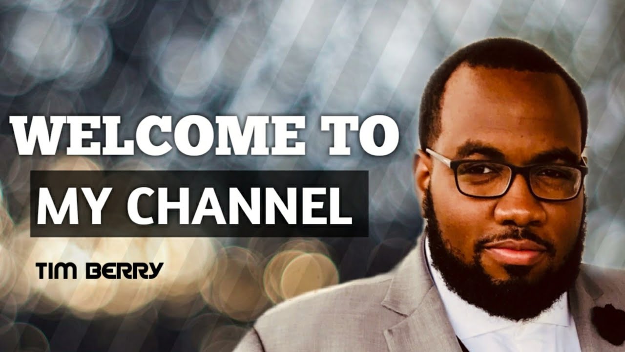 My First YouTube Video | Welcome To My Channel | Tim Berry
