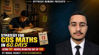 STRATEGY TO COVER CDS MATHS in 60 DAYS | CDS EXAM | Anurag Thakur #cds #cdscoaching #cdsexam