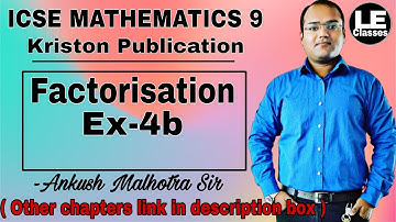 ICSE mathematics class 9 Ex-4b | Factorisation | kriston publication solution