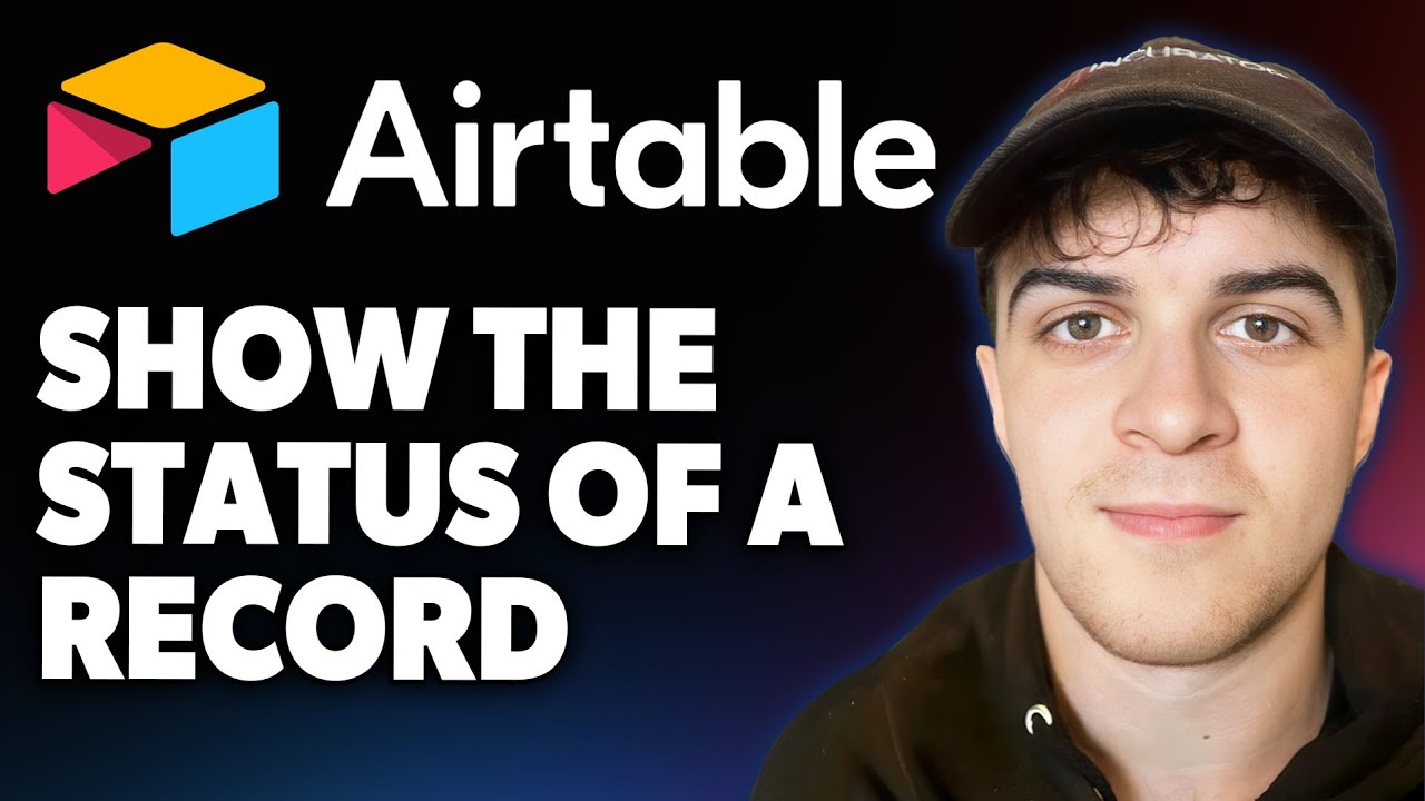 How to Show the Status of a Record in Airtable [2025 Full Guide] - YouTube