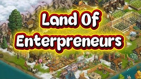Land Of Enterpreneurs - Commercial Region - Klondike Adventures 