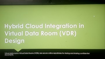 Hybrid Cloud Integration in Virtual Data Room (VDR) Design