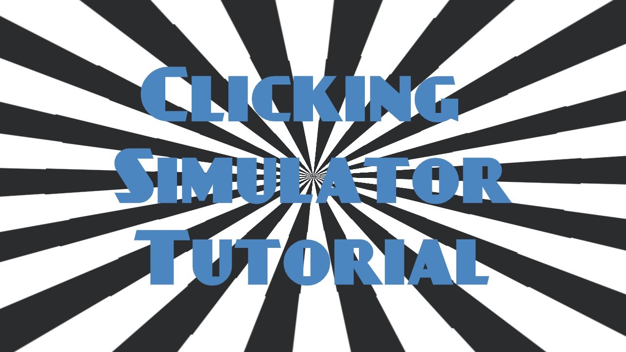 clicking-simulator-2-0-tutorial-1-youtube