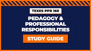 TExES Pedagogy and Professional Responsibilities EC–12 (160) Lesson 1