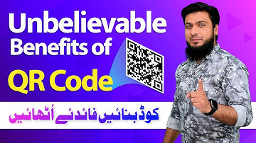 Unbelievable Benefits of QR Code 2022 | How To Create QR Code | QR Code Scanner