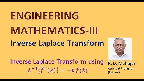 Engineering Mathematics III I Unit 2 : Inverse Laplace Transform I Topic : I. L.T. of Log function