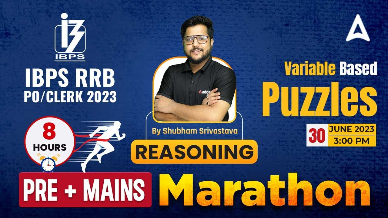 IBPS RRB PO & Clerk 2023 | Variable Based Puzzles Marathon | Reasoning ...