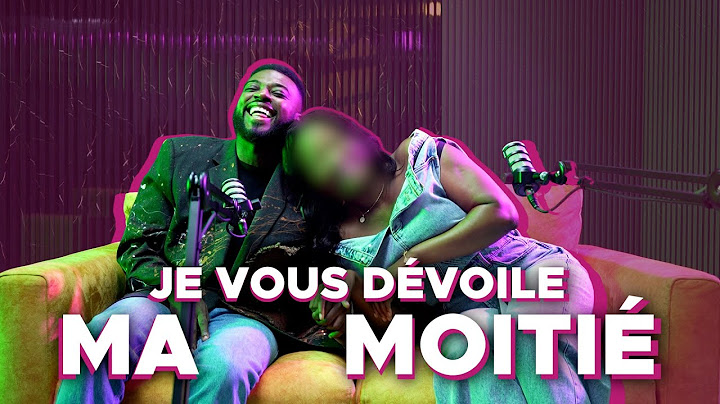JE VOUS DEVOILE MA MOITIE.