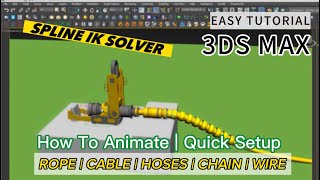 How To Animate Chain Rope Wire Cable Hose | SplineIK Solver | Non - Dynamic Method | 3ds max 2023