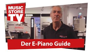 Was Du wissen solltest, bevor Du ein Epiano kaufst - Guide im MUSIC STORE