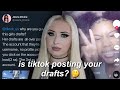 did tiktok post this girls drafts?!