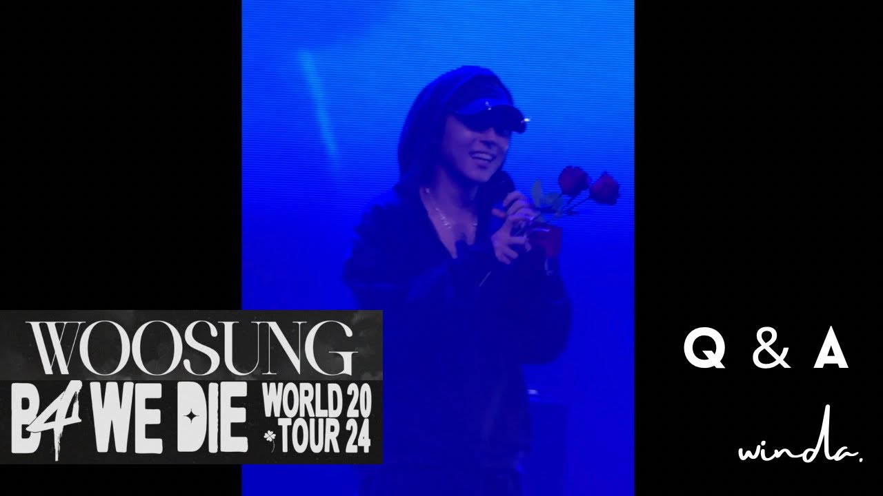 30.10.24 | Q&A - Woosung B4 WE DIE World Tour in London!🌹🖤