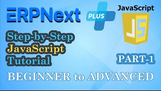 ERPNext and JavaScript Tutorial (Part-1)